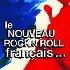 Nouveau Rock N' Roll Fran